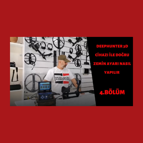 DEEPHUNTER 3D GÖRÜNTÜLEME CİHAZI İLE DOĞRU ZEMİN AYARI NASIL YAPILIR NELERE DİKAT ETMELİYİZ